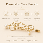 Personalized Pearl Name Brooch – Custom Gold-Tone Name Pin with Pearl Accent, customization or crafting process infographic